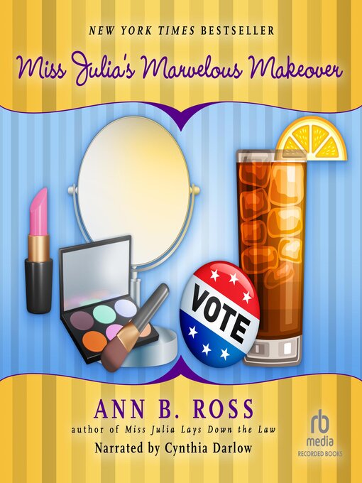 Title details for Miss Julia's Marvelous Makeover by Ann B. Ross - Available